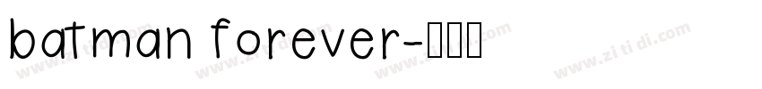 batman forever字体转换